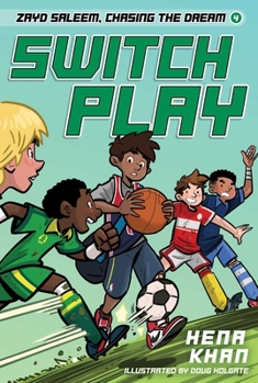 Switch Play (Zayd Saleem, Chasing the Dream)