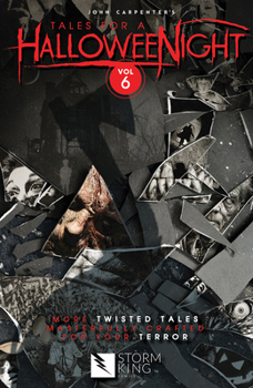 Paperback John Carpenter's Tales for a Halloweenight: Volume 6 Book