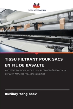 Paperback Tissu Filtrant Pour Sacs En Fil de Basalte [French] Book