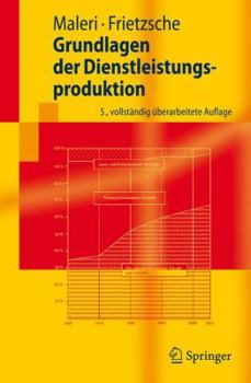 Paperback Grundlagen Der Dienstleistungsproduktion [German] Book