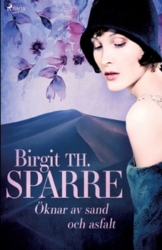 Paperback Öknar av sand och asfalt [Swedish] Book