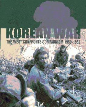 Paperback Korean War: The West Confronts Communism, 1950-1953 Book