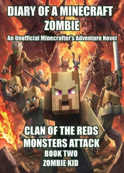 Paperback Diary of a Minecraft Zombie: Clan of the Reds Book
