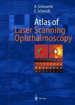 Hardcover Atlas of Laser Scanning Ophthalmoscopy Book