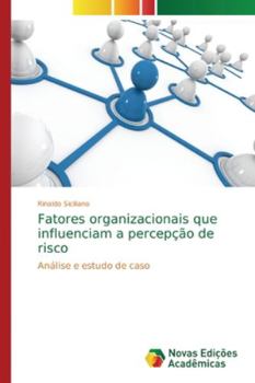 Paperback Fatores organizacionais que influenciam a percepção de risco [Portuguese] Book