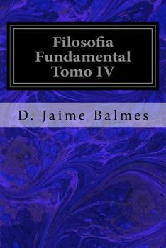 Paperback Filosofia Fundamental Tomo IV [Spanish] Book