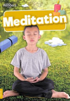Paperback Meditation (BookLife Non-Fiction Readers) Book