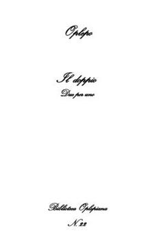 Paperback Il doppio: Due per uno [Italian] Book