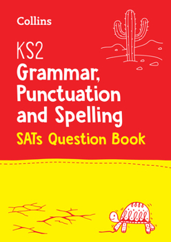 Paperback Ks2 English Grammar, Punctuation and Spelling Sats Question Book