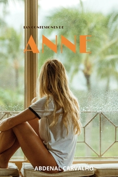 Paperback Las Confesiones de Anne: La Prostituta [Spanish] Book