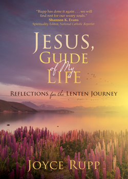 Paperback Jesus, Guide of My Life: Reflections for the Lenten Journey Book