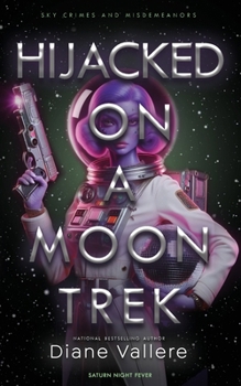 Saturn Night Fever - Book #3 of the Sylvia Stryker Space Case