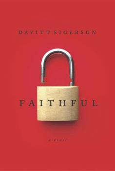 Hardcover Faithful: A Novel Book