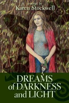 Paperback Dreams of Darkness and Light Book