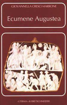 Paperback Ecumene Augustea: Una Politica Per Il Consenso [Italian] Book