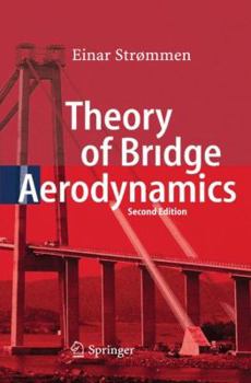 Hardcover Theory of Bridge Aerodynamics Book