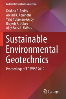 Paperback Sustainable Environmental Geotechnics: Proceedings of Egrwse 2019 Book