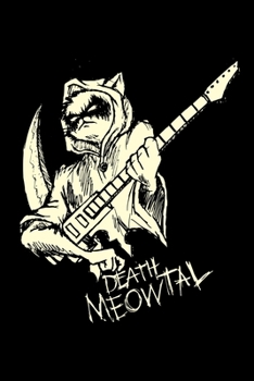 Paperback Death Meowtal: Song Writer Notebook for any heavy metal and hard rock cat headbanger. DIY Lyrics Journal and songwriting book - 120 G Book