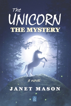 Paperback The Unicorn, the Mystery Book