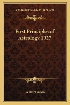 Paperback First Principles of Astrology 1927 Book