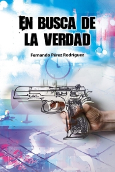 Paperback En busca de la verdad [Spanish] Book