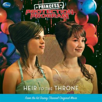 Princess Protection Program #1: Heir to the Throne - Book #1 of the Princess Protection Program
