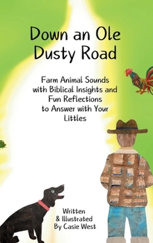 Hardcover Down an Ole Dusty Road Book