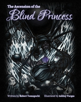 Paperback The Ascension of the Blind Princess Book