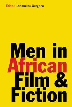 Hardcover Men in African Film & Fiction Book