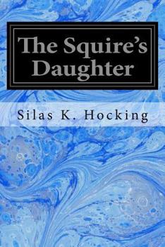 Paperback The Squire's Daughter Book