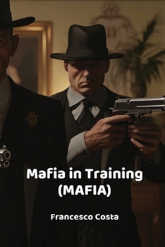 Paperback Mafia in Training (MAFIA) Book