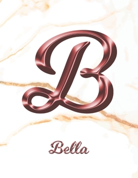 Bella: 1 Year Weekly Planner with Note Pages (12 Months) | White Marble Rose Gold Pink Effect Letter B | 2020 - 2021 | Week Planning | Monthly ... | Plan Each Day, Set Goals & Get Stuff Done