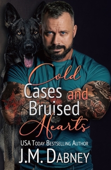 Paperback Cold Cases and Bruised Hearts Book