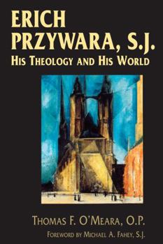 Paperback Erich Przywara, S.J.: His Theology and His World Book