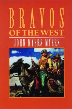 Paperback Bravos of the West Book