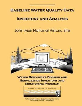 Paperback Baseline Water Quality Inventory and Analysis: John Muir National Historic Site Book