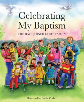 Hardcover Celebrating My Baptism: The Day I Joined God's Family Book