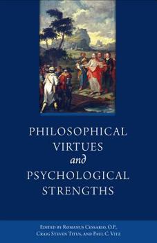 Paperback Philosophical Virtues and Psychological Strengths Book