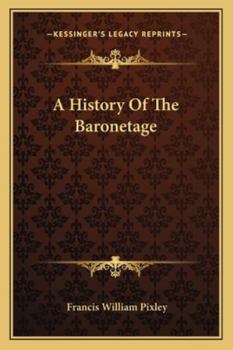 Paperback A History Of The Baronetage Book