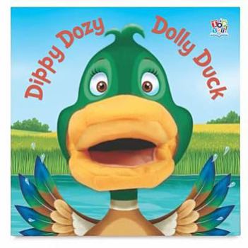 Hardcover Dippy Dozy Dolly Duck. Book