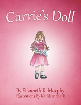 Hardcover Carrie'S Doll Book