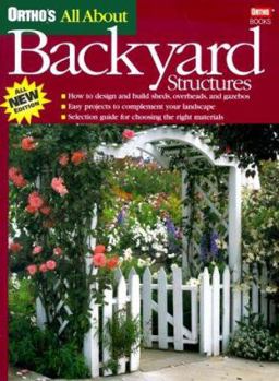 Paperback Ortho's All about Backyard Structures Book