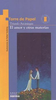 Paperback El Amor y Otras Materias [Spanish] Book