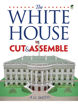 Paperback The White House Cut & Assemble Book