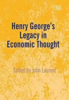 Hardcover Henry George’s Legacy in Economic Thought Book