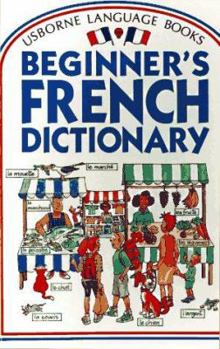 Paperback Usbornes Beginner's French Dictionary Book