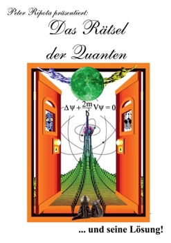Paperback Das Rätsel der Quanten: ... und seine Lösung! [German] Book