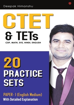 CTET & TETs (CDP, Maths, EVS, Hindi, English) - 20 Practice Sets: Paper 1 - English Medium