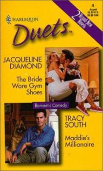 Mass Market Paperback The Bride Wore Gym Shoes: Maddie's Millionaire Book