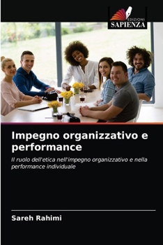Paperback Impegno organizzativo e performance [Italian] Book